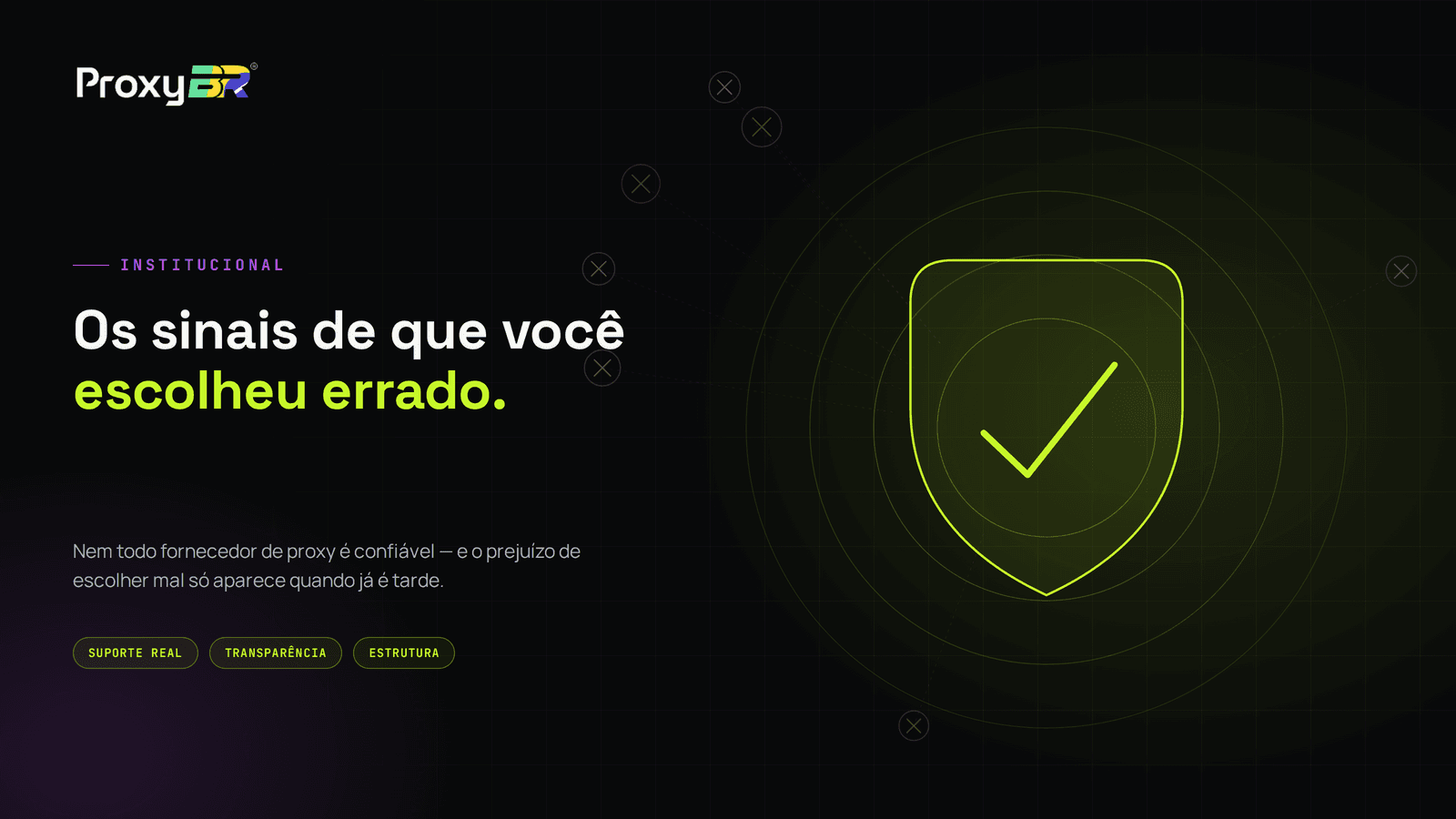 Fornecedor de proxy: os sinais de que você escolheu errado
